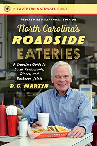 D.G. Martin - North Carolina's Roadside Eateries : A Traveler' image 1