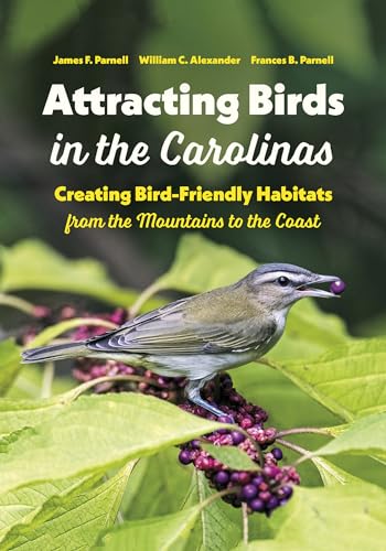 Frances B. Parnell - Attracting Birds in the Carolinas : Creating Bird image 1