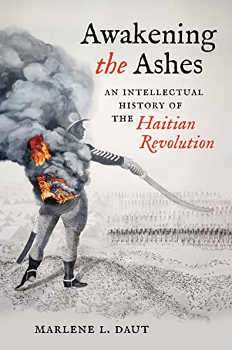 Marlene L. Daut - Awakening the Ashes : An Intellectual History of the image 1