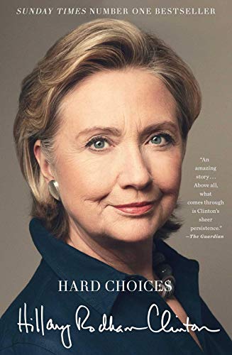Hillary Rodham Clint - Hard Choices : A Memoir - Paperback image 1