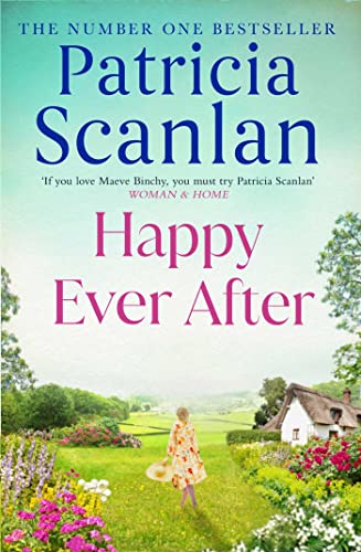 Patricia Scanlan - Happy Ever After : Warmth, wisdom and love on every image 1