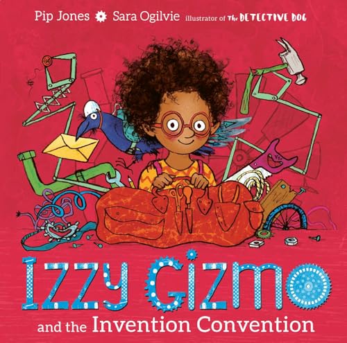 Pip Jones - Izzy Gizmo and the Invention Convention - Paperback image 1