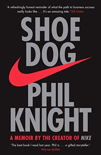 Phil Knight - Shoe Dog : A Memoir by the Creator of NIKE - Paperback image 1
