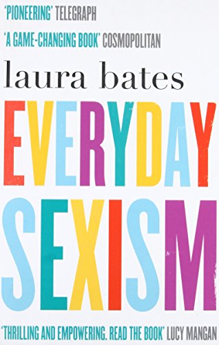 Laura Bates - Everyday Sexism - Paperback image 1