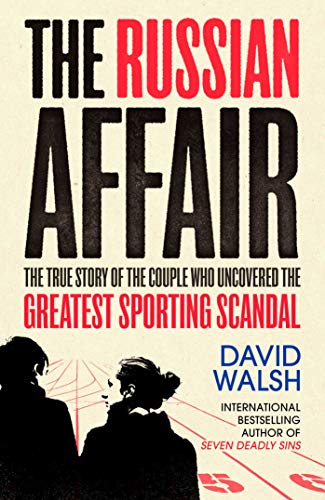 David Walsh - Russian Affair : The True Story of the Couple who Uncove image 1