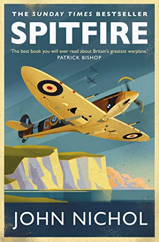 John Nichol - Spitfire : A Very British Love Story - Paperback image 1