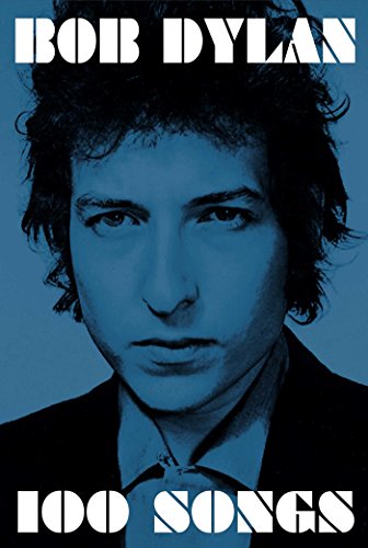 Bob Dylan - 100 Songs - Paperback image 1
