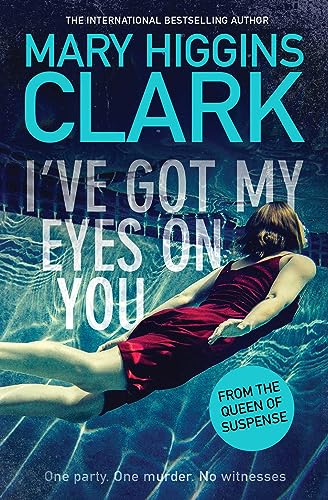 Mary Higgins Clark - I've Got My Eyes on You - Paperback image 1