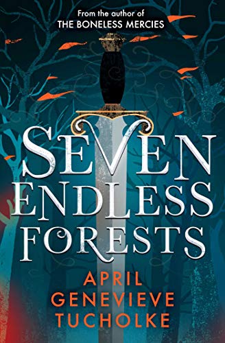 April Tucholke - Seven Endless Forests - Paperback image 1