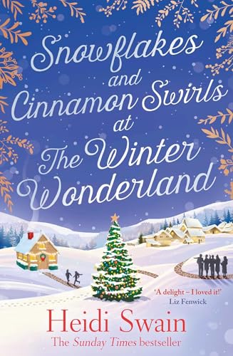 Heidi Swain - Snowflakes and Cinnamon Swirls at the Winter Wonderland image 1