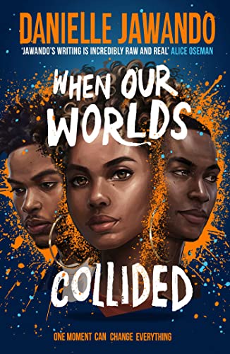 Danielle Jawando - When Our Worlds Collided - Paperback image 1