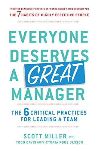 Todd Davis - Everyone Deserves a Great Manager : The 6 Critical Practi image 1