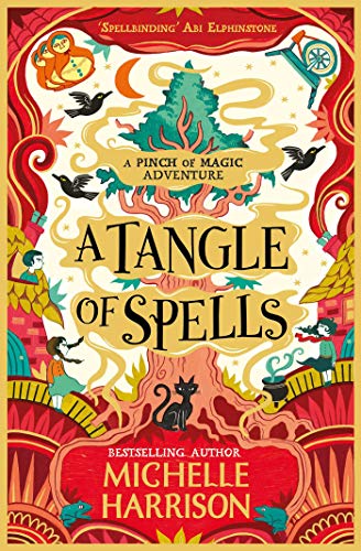 Michelle Harrison - A Tangle of Spells : Bring the magic home with the image 1