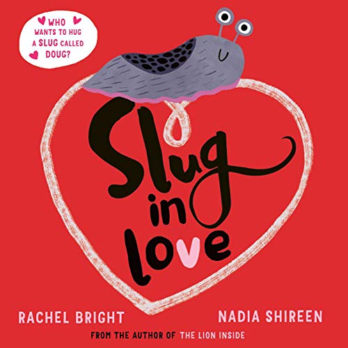 Rachel Bright - Slug in Love - Paperback image 1