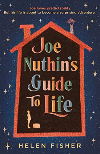 Helen Fisher - Joe Nuthin's Guide to Life : 'A real joy to rea image 1