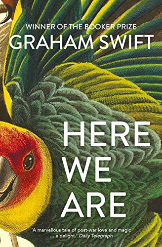 Graham Swift - Here We Are - Paperback image 1
