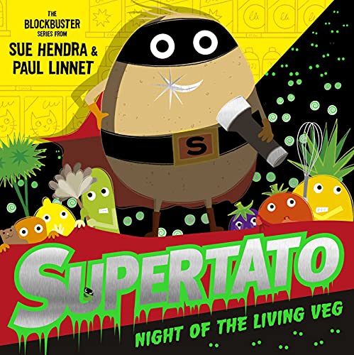 Paul Linnet - Supertato Night of the Living Veg : A brand new spooky H image 1
