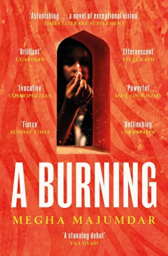 Megha Majumdar - A Burning : The most electrifying debut of 2021 - Pap image 1
