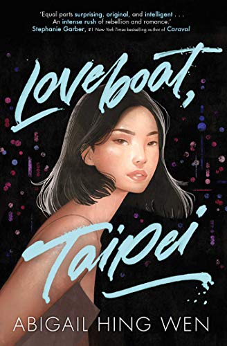 Abigail Hing Wen - Loveboat, Taipei - Paperback image 1