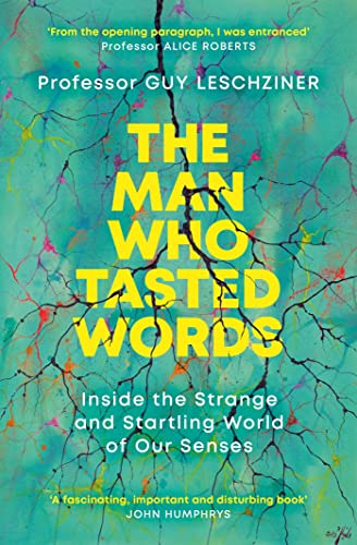 Dr Guy Leschziner - Man Who Tasted Words : Inside the Strange and Star image 1