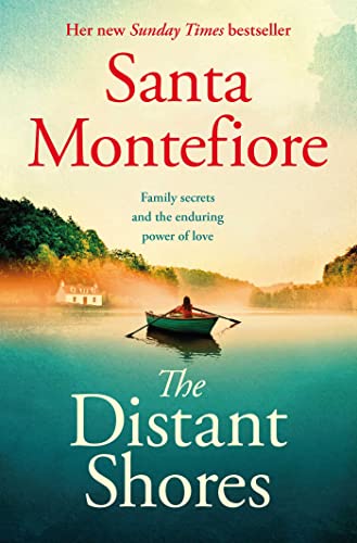 Santa Montefiore - Distant Shores : Family secrets and enduring love - image 1