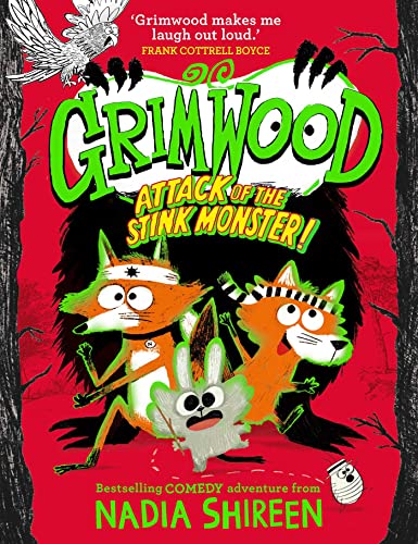 Nadia Shireen - Grimwood: Attack of the Stink Monster! : The smelliest image 1