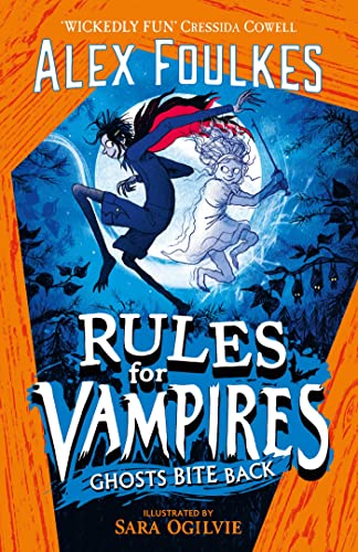 Alex Foulkes - Rules for Vampires: Ghosts Bite Back - Paperback image 1