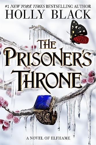 Holly Black - Prisoner's Throne : A Novel of Elfhame, from the aut image 1