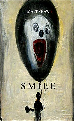 Smile: A Tale of Horror and Suspense