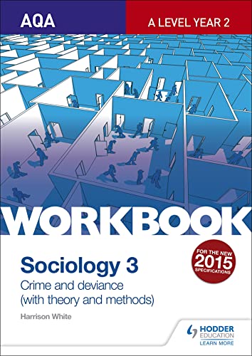 Harrison White - AQA Sociology for A Level Workbook 3: Crime and Devia image 1