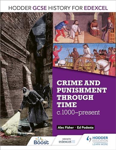Ed Podesta - Hodder GCSE History for Edexcel: Crime and punishment thr image 1