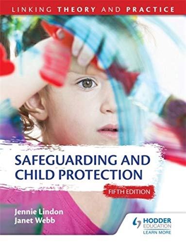 Janet Webb - Safeguarding and Child Protection 5th Edition: Linking Th image 1