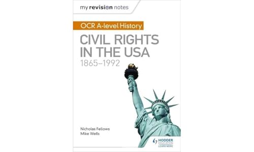 Nicholas Fellows - My Revision Notes: OCR A-level History: Civil Right image 1