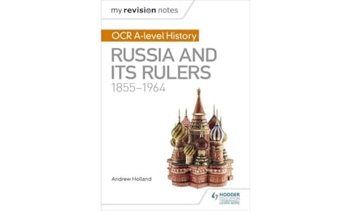 Andrew Holland - My Revision Notes: OCR A-level History: Russia and it image 1