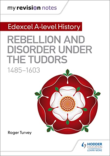 Roger K. Turvey - My Revision Notes: Edexcel A-level History: Rebellio image 1