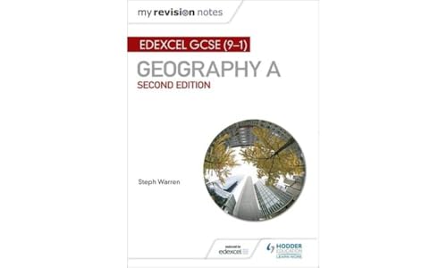 Steph Warren - My Revision Notes: Edexcel GCSE (9-1) Geography A Secon image 1