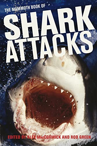 Alex MacCormick - Mammoth Book of Shark Attacks, The - Paperback image 1