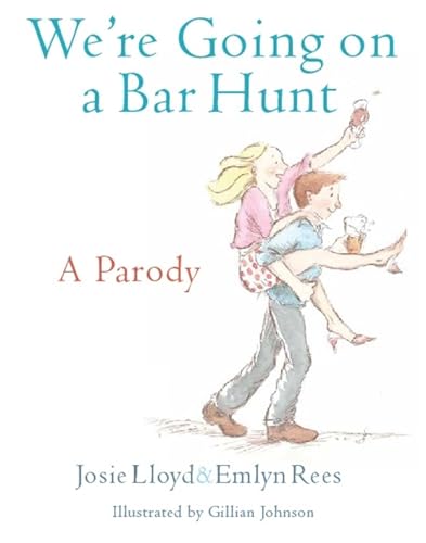 Josie Lloyd - We're Going On A Bar Hunt : A Parody - Hardback image 1
