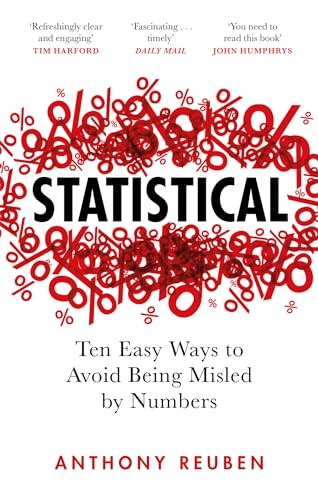 Anthony Reuben - Statistical : Ten Easy Ways to Avoid Being Misled By image 1