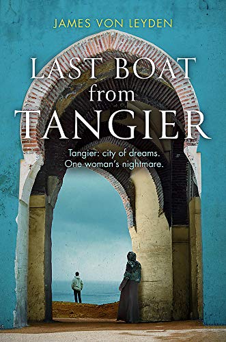 James von Leyden - Last Boat from Tangier - Paperback image 1