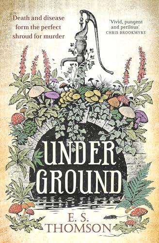 E.S. Thomson - Under Ground - Hardback image 1