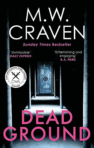 M.W. Craven - Dead Ground : The Sunday Times bestselling thriller - Pa image 1