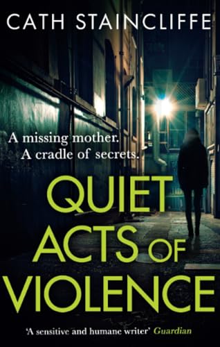 Cath Staincliffe - Quiet Acts of Violence - Paperback image 1