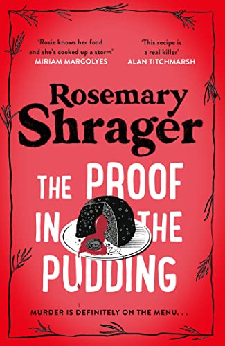 Rosemary Shrager - Proof in the Pudding : Prudence Bulstrode 2 - Hardb image 1