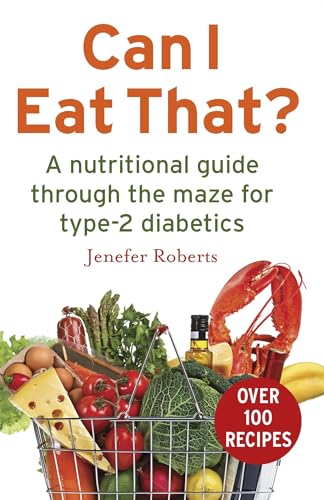 Jenefer Roberts - Can I Eat That? : A nutritional guide through the di image 1