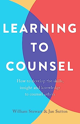William Stewart - Learning To Counsel, 4th Edition : How to develop t image 1