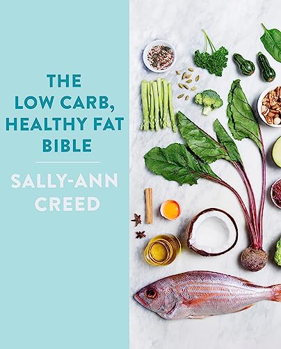 Sally-Ann Creed - Low-Carb, Healthy Fat Bible - Paperback image 1
