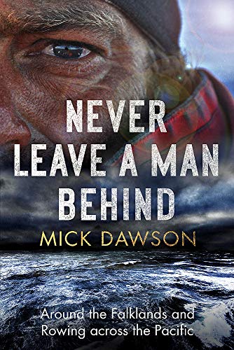 Mick Dawson - Never Leave a Man Behind : Around the Falklands and Rowi image 1