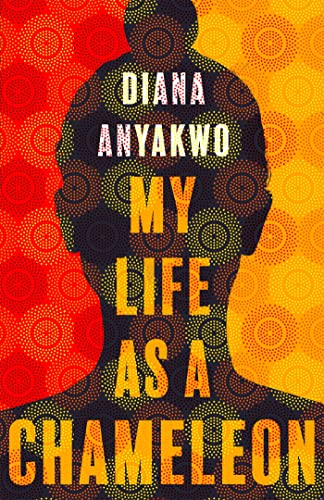 Diana Anyakwo - My Life As A Chameleon - Paperback image 1