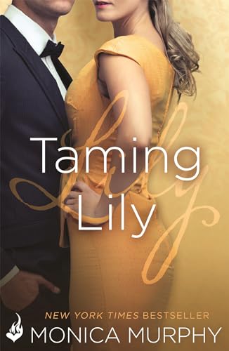 Monica Murphy - Taming Lily: The Fowler Sisters 3 - Paperback image 1